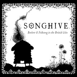 Songhive: Beelore & Folksong in the British Isles