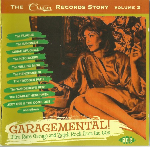 Garagemental! The Cuca Records Story Volume 2