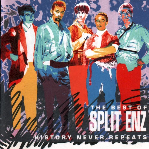 The Best of Split Enz - History Never Repeats