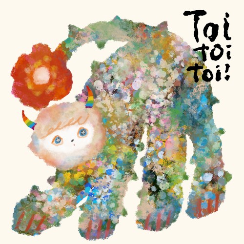 Toi toi toi !