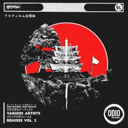 Odio Remixes Vol. 2