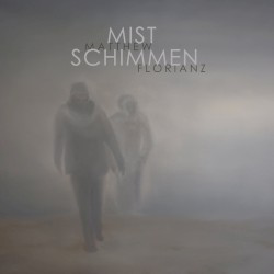 mist schimmen