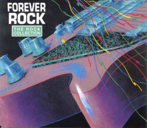 The Rock Collection: Forever Rock