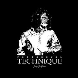 Technique (Rest in Peace)