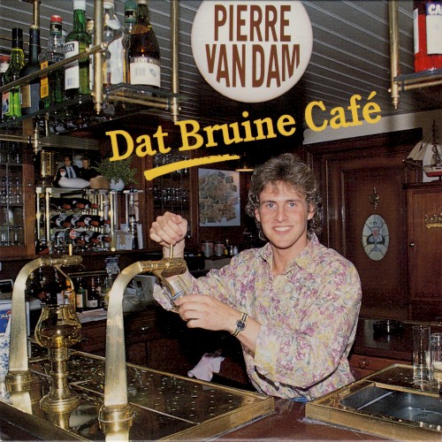 Dat bruine café / 'k Zal er voor jou altijd zijn
