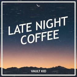 Late Night Coffee