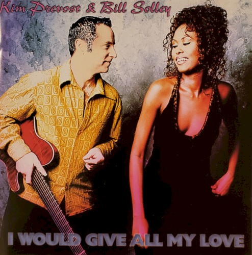 I Would Give All My Love