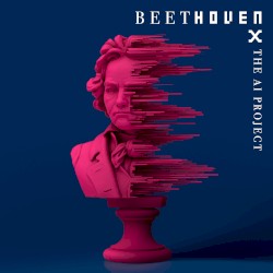 Beethoven X: The AI Project