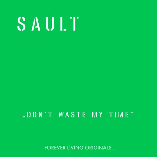 Don’t Waste My Time