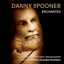 Enchanted: Live in Concert