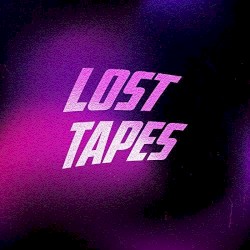 Lost Tapes