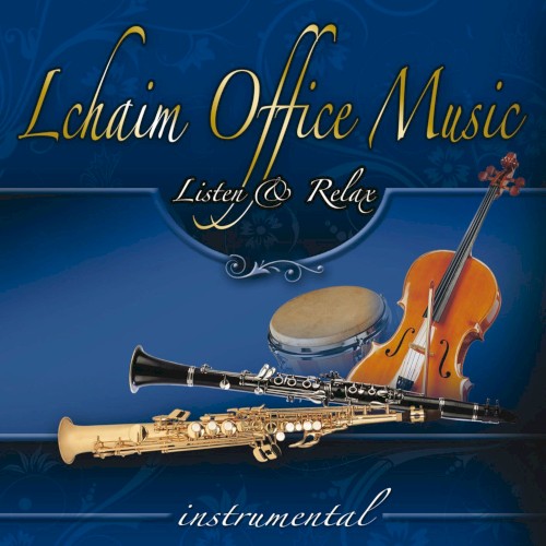 Lchaim Office Music