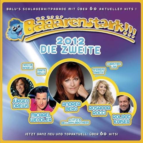 Bääärenstark!!! Hits 2012 - Die Zweite
