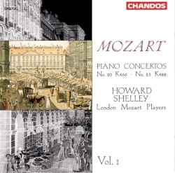 Piano Concertos, Vol 1: no. 20, K. 466 / no. 23, K. 488