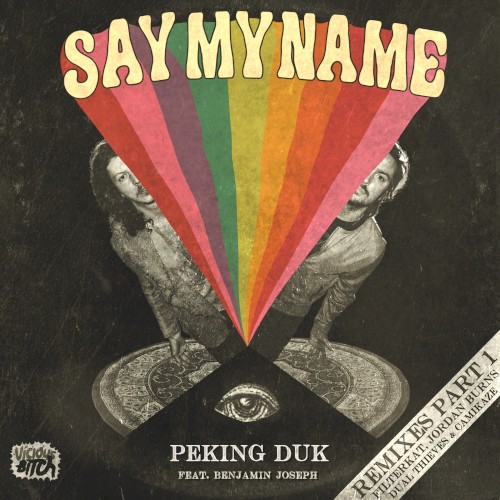 Say My Name (Remixes)