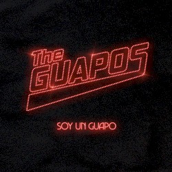 Soy Un Guapo