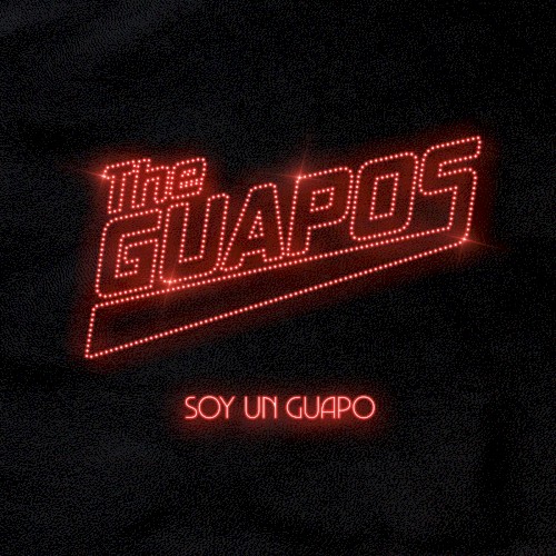 Soy Un Guapo