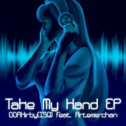 Take My Hand EP