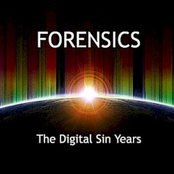 The Digital Sin Years