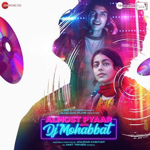 Almost Pyaar with DJ Mohabbat