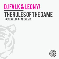 The Rules of the Game (General Tosh Ade remix)