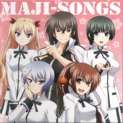 TVアニメ『真剣で私に恋しなさい!!』キャラクターソングミニアルバム MAJI-SONGS