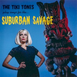Play Songs for the... Suburban Savages