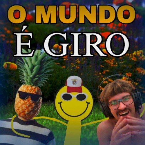 O Mundo é Giro