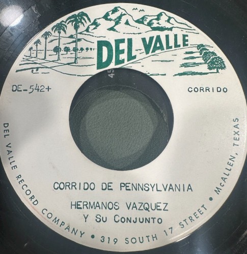 Corrido de Pennsylvania / Fui sincero