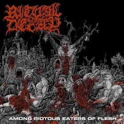 Among Riotous Eaters of Flesh
