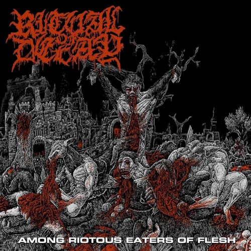 Among Riotous Eaters of Flesh