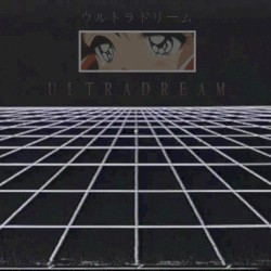 ＵＬＴＲＡＤＲＥＡＭ