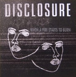 When A Fire Starts To Burn