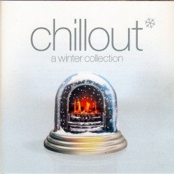 Chillout: A Winter Collection
