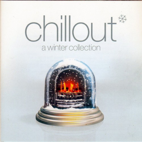 Chillout: A Winter Collection