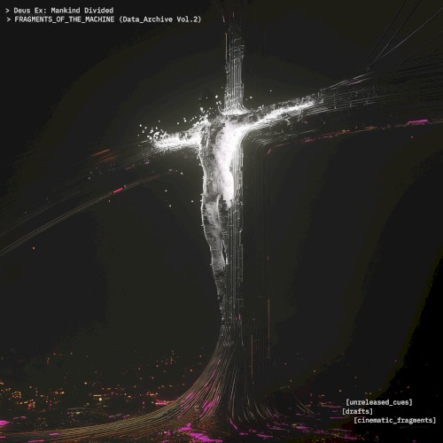Fragments of the Machine [Data Archive Vol.2]