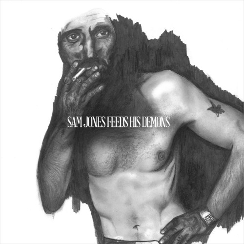 Sam Jones Feeds His Demons
