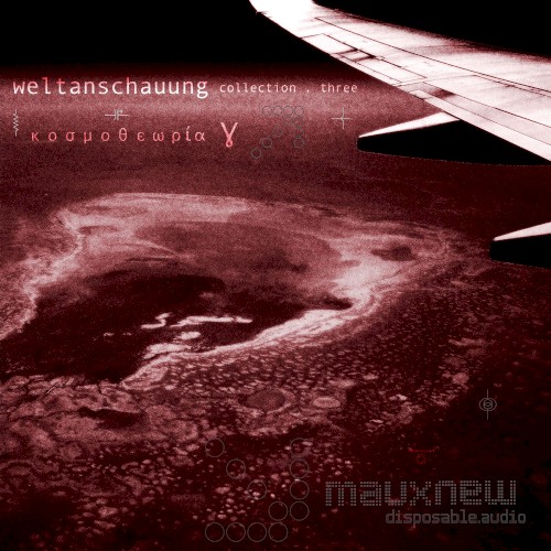 weltanschauung: collection three