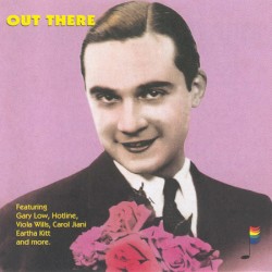 Gay Classics Vol. VII - Out There