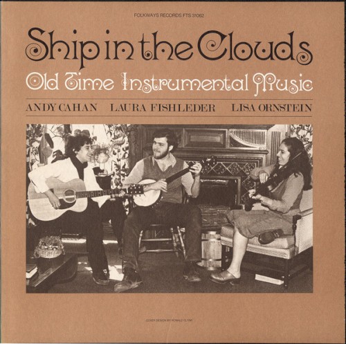 Ship In The Clouds: Old Time Instrumental Music