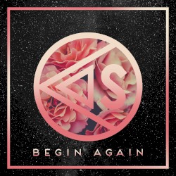 Begin Again