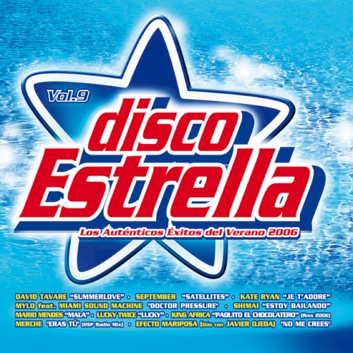 Disco estrella, Vol.9: Los auténticos éxitos del verano 2006