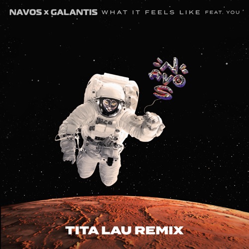 What It Feels Like (Tita Lau remix)