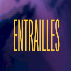 Entrailles