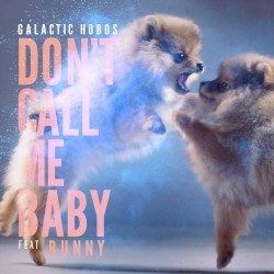 Don't Call Me Baby