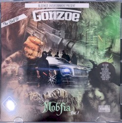 The Best Of Gonzoe: Mobfia Vol. 1