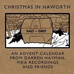 Darren Hayman & Fika Recordings Advent Calendar