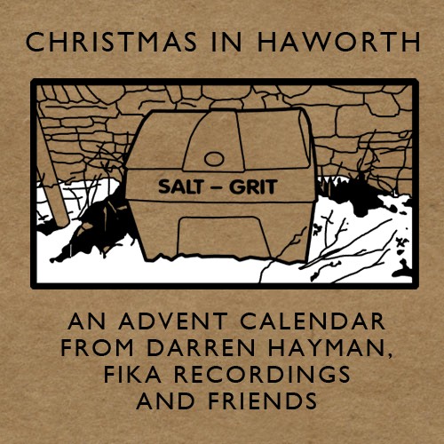 Darren Hayman & Fika Recordings Advent Calendar