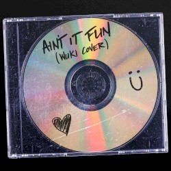 Ain’t It Fun