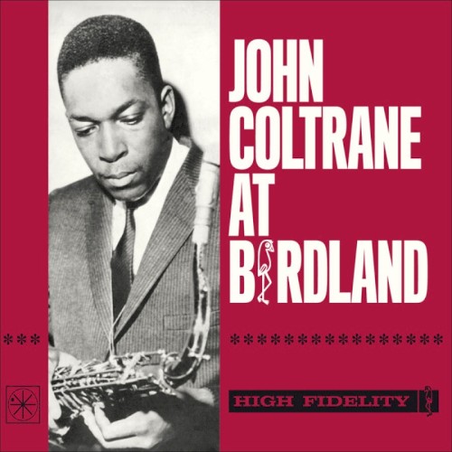 John Coltrane at Birdland